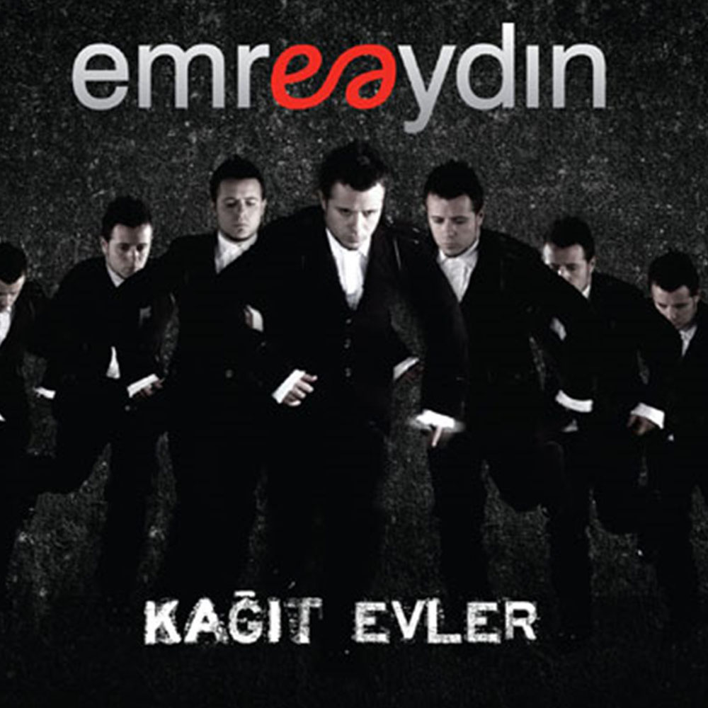 Emre Aydın – Kağıt Evler