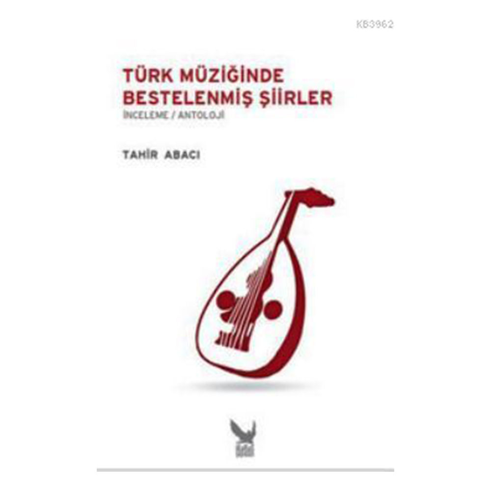 Türk Müziğinde Bestelenmiş Şiirler