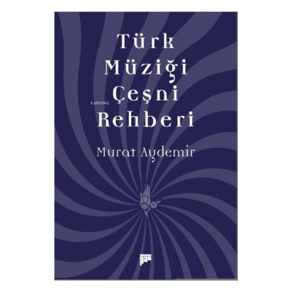 Türk Müziği Çeşni Rehberi