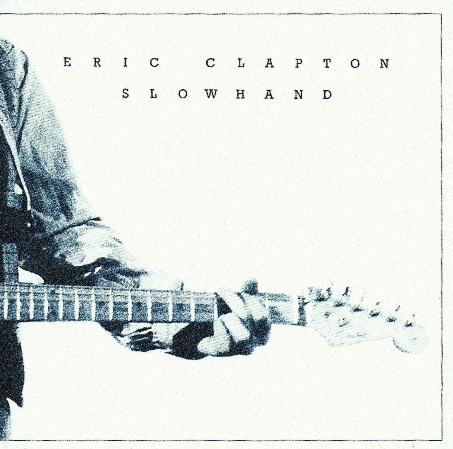 Eric Clapton – Slowhand (2012 Remastered)