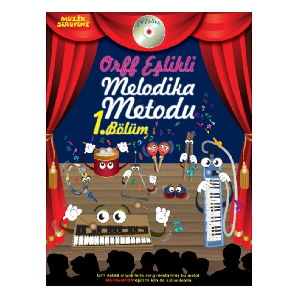 Orff Eşlikli Melodika Metodu 1. Bölüm