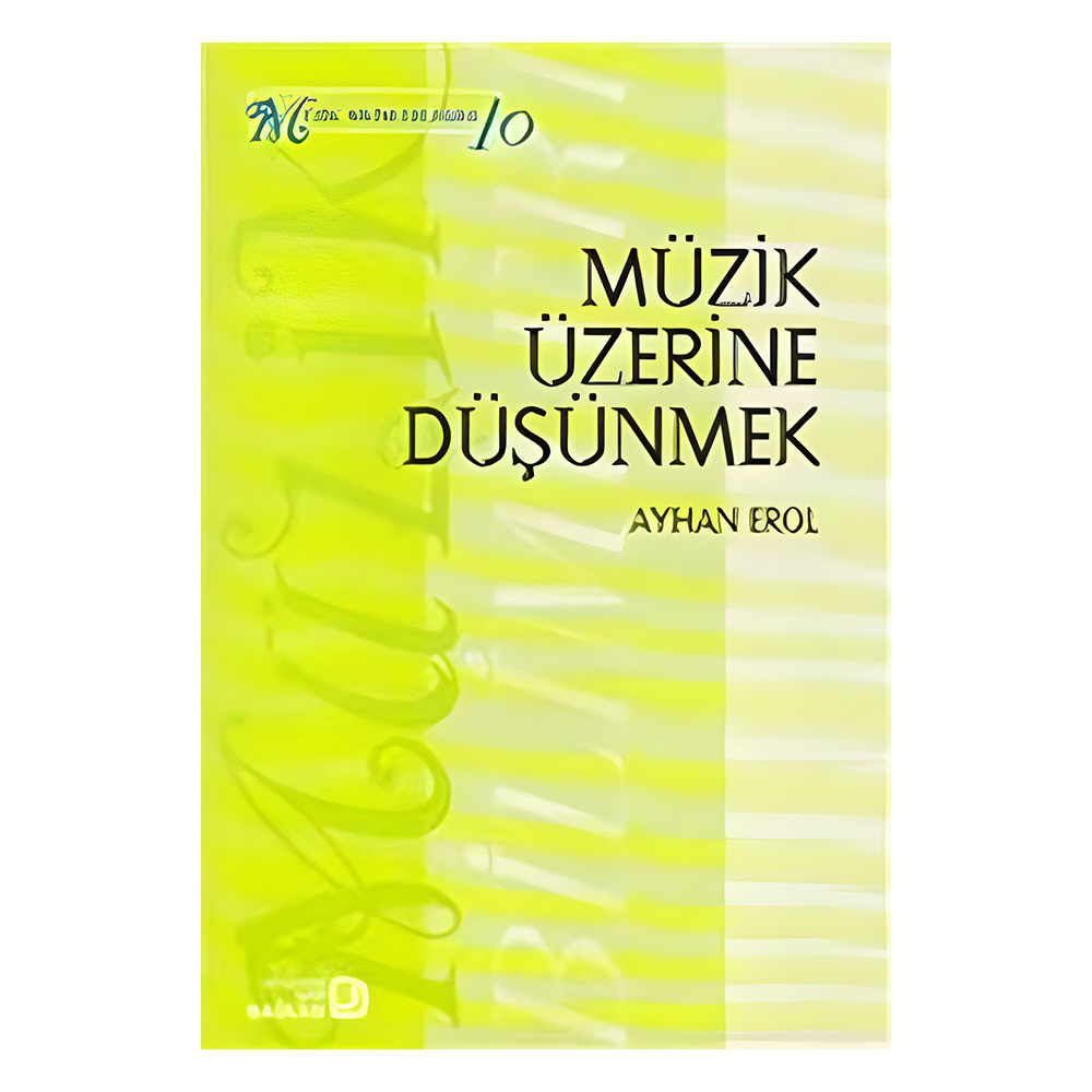 Müzik Üzerine Düşünmek
