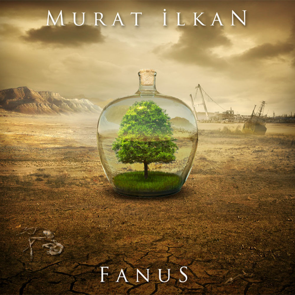 Murat İlkan – Fanus