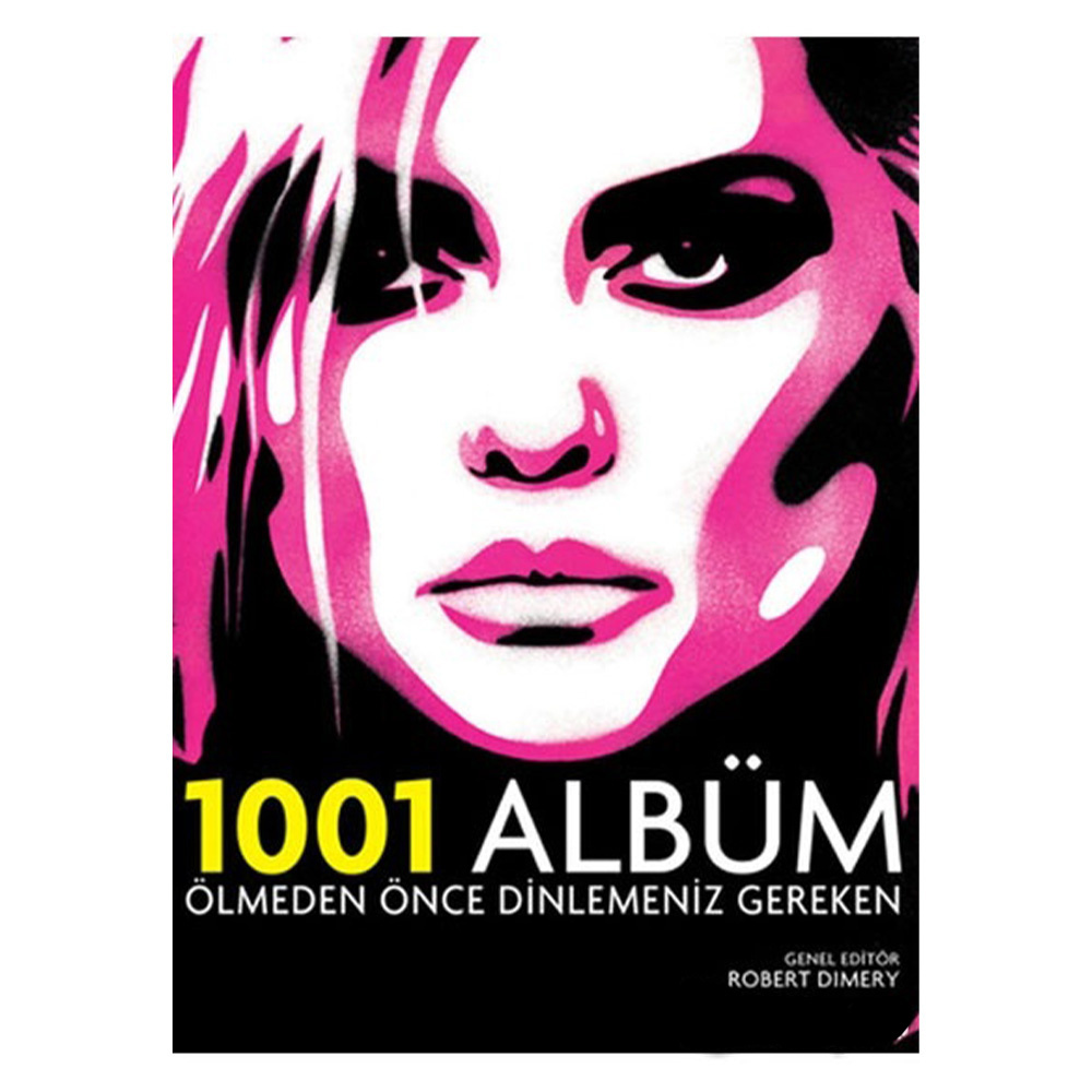 Ölmeden Önce Dinlemeniz Gereken 1001 Album