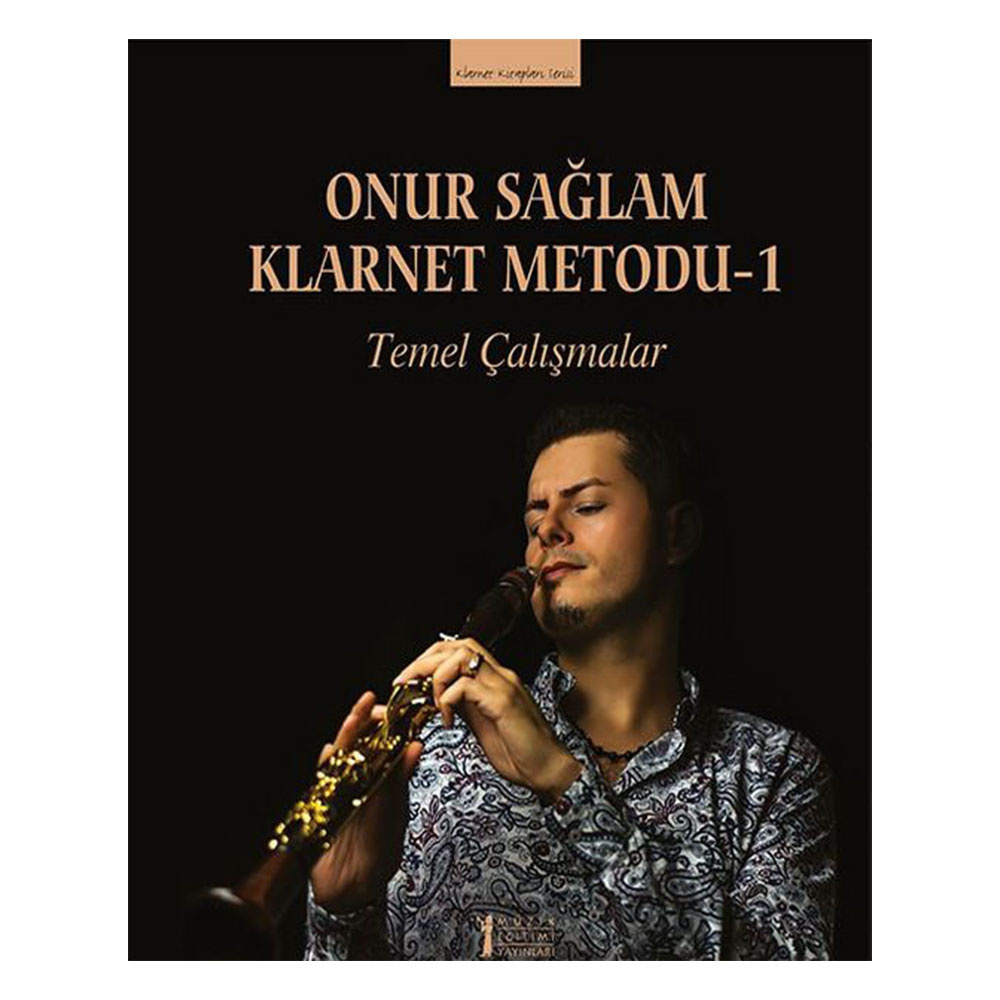 Onur Sağlam Klarnet Metodu-1 Temel Çalışmalar