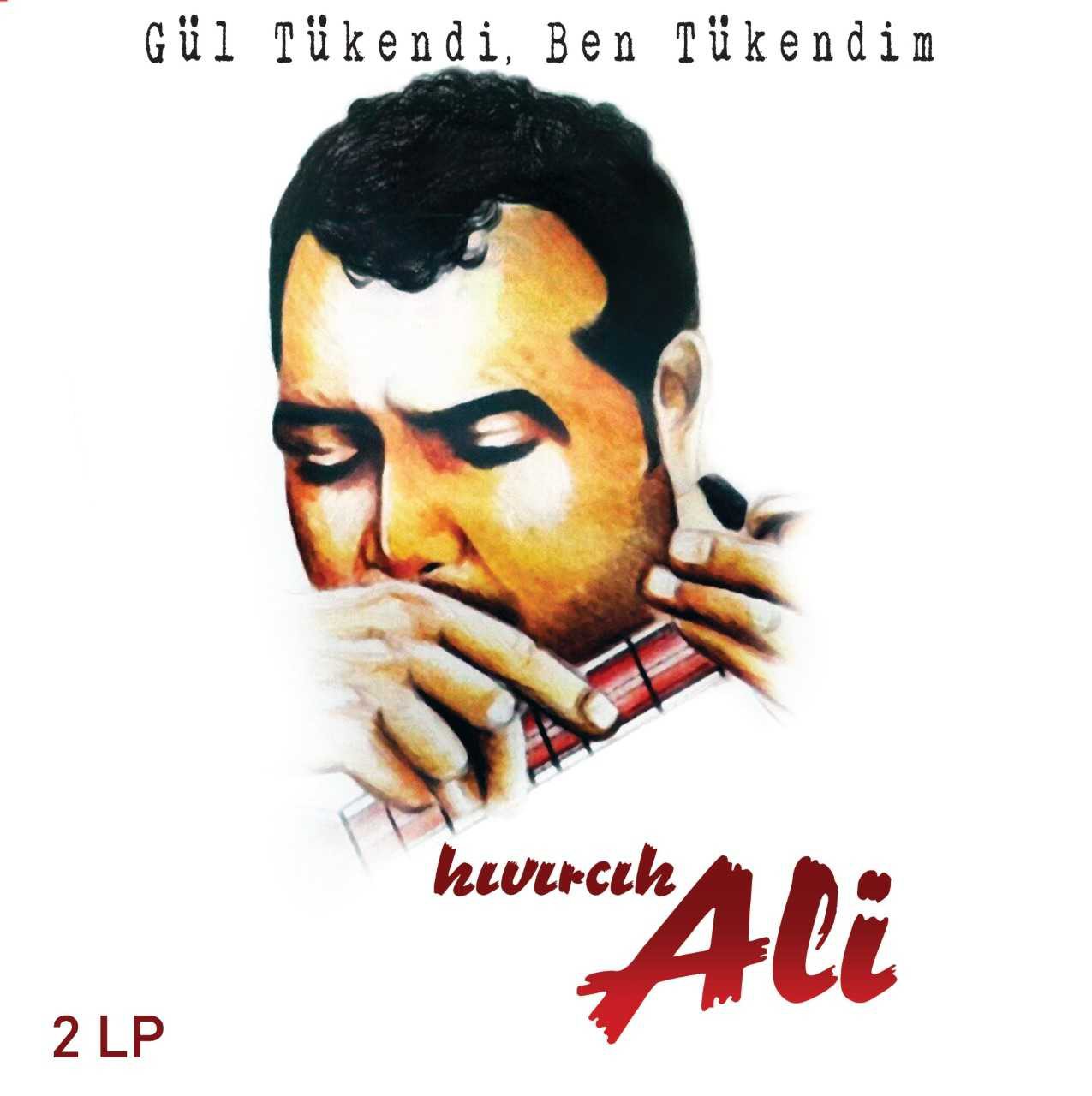 Kıvırcık Ali – Gül Tükendi, Ben Tükendim
