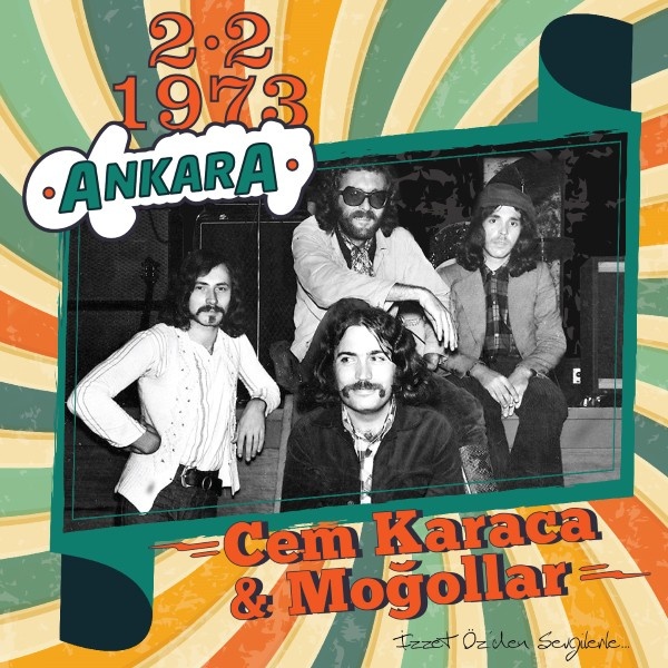Cem Karaca & Moğollar – 2.2.1973 Ankara
