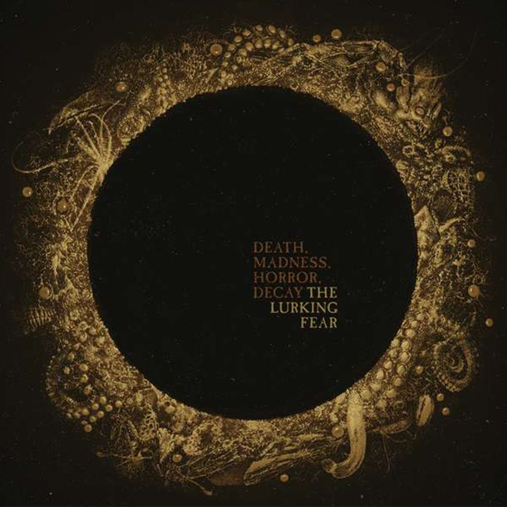 The Lurking Fear – Death, Madness, Horror, Decay