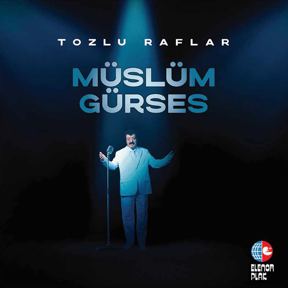 Müslüm Gürses - Tozlu Raflar