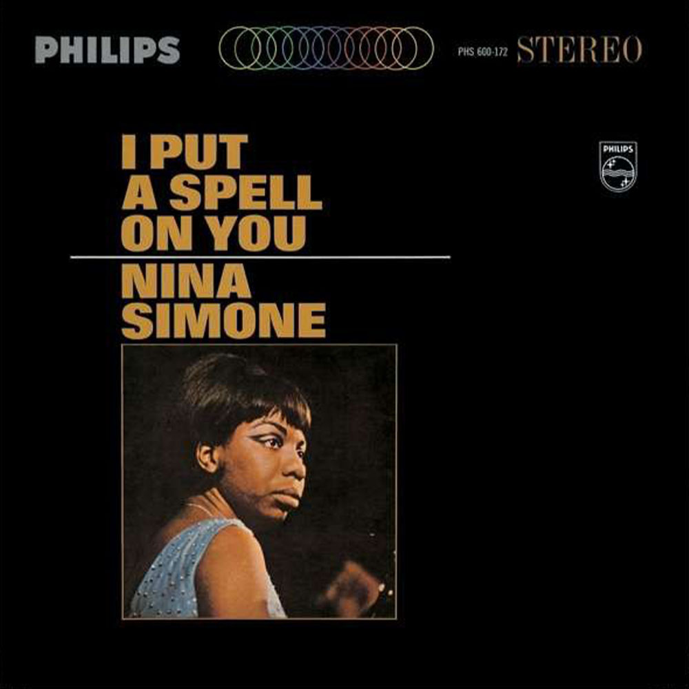 Nina Simone – I Put A Spell On You