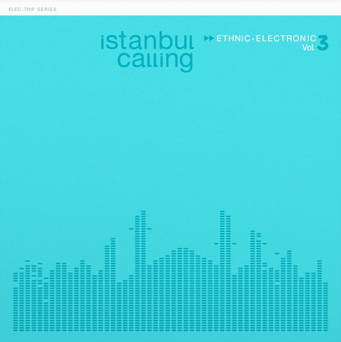 Various Artist – İstanbul Calling Vol. 3