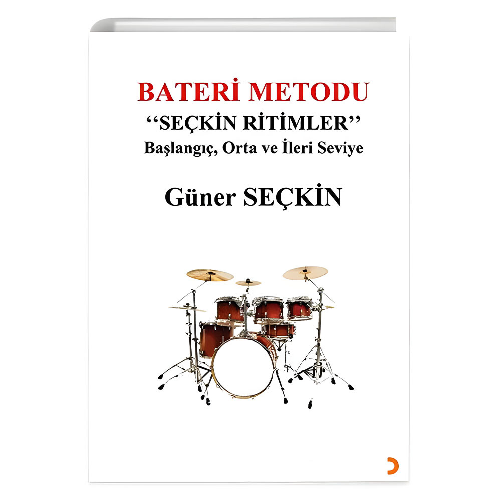 Bateri Metodu: Seçkin Ritimler - Başlangıç, Orta ve İleri Seviye