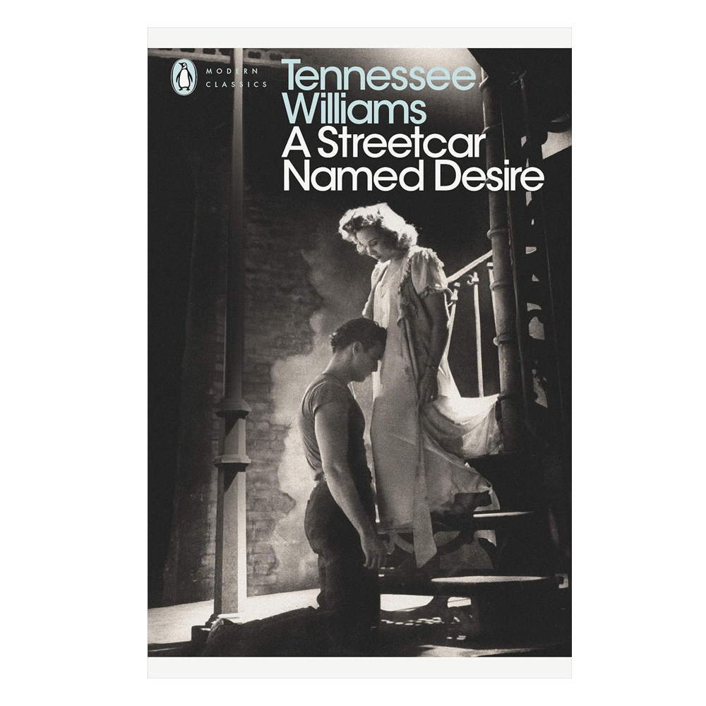 A Streetcar Named Desire
