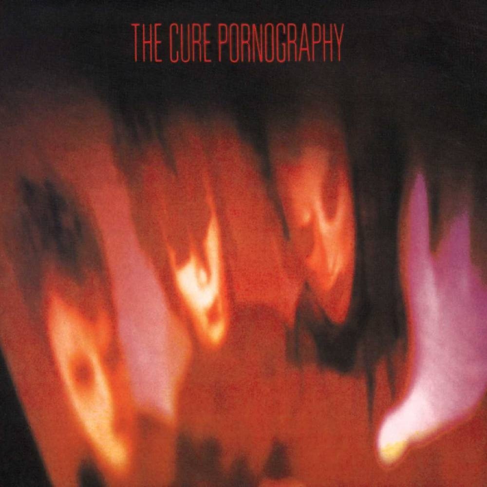 The Cure - Pornography (Remastered)