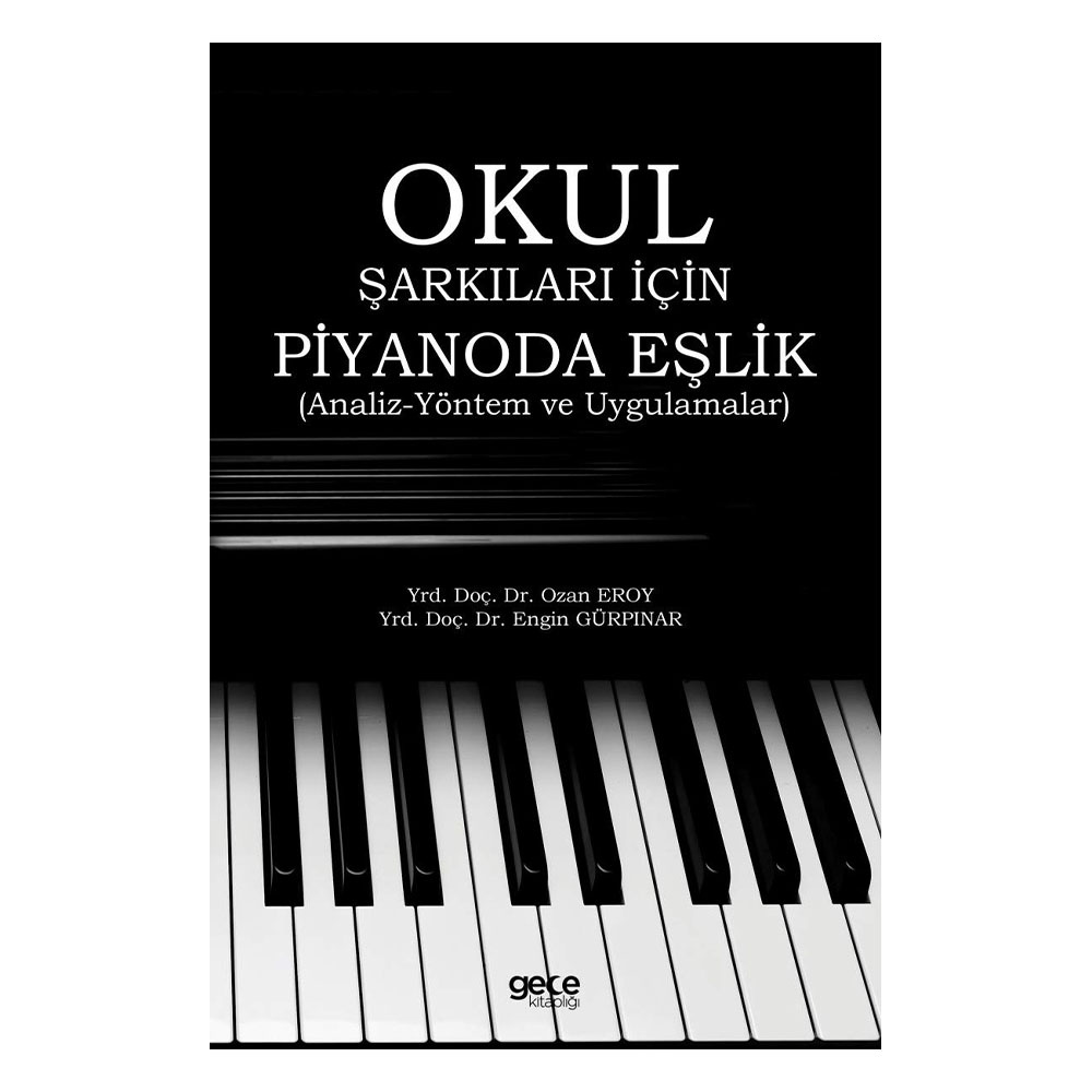 Okul Şarkıları İçin Piyanoda Eşlik