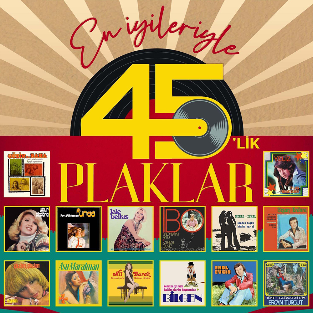 En İyileriyle 45'lik Plaklar