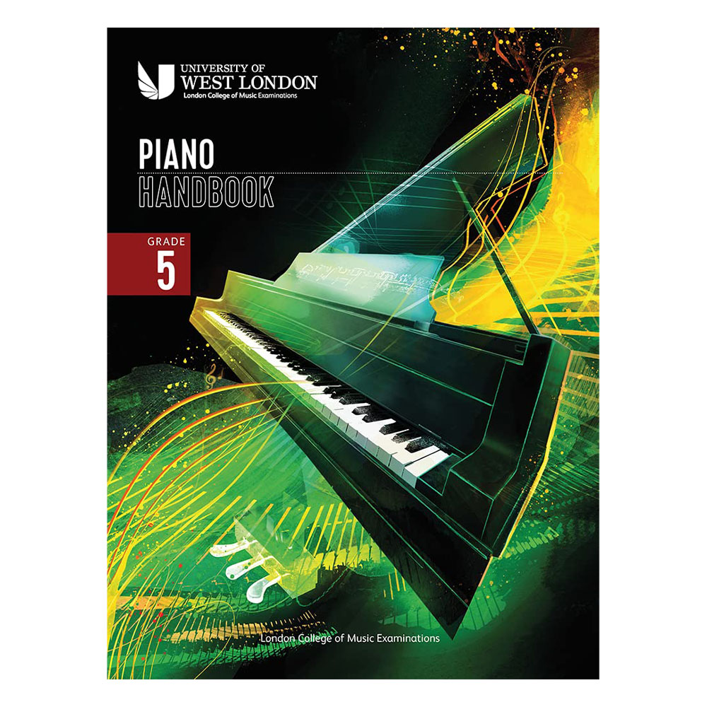 London College of Music Piano Handbook 2021-2024: Grade 5
