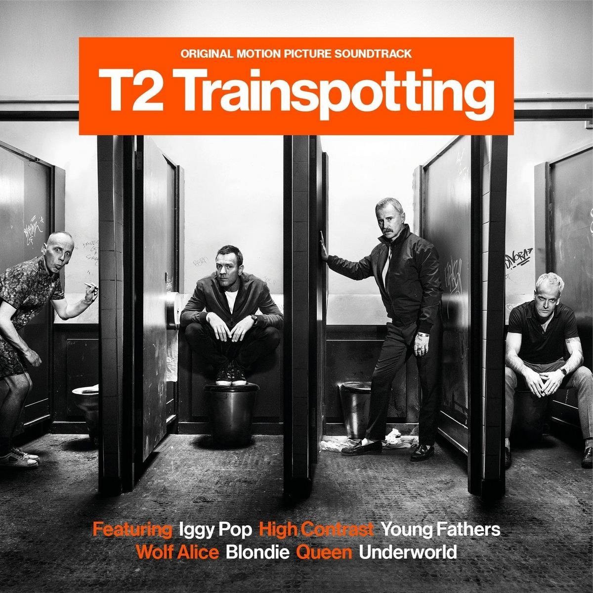 Various Artists – T2 Trainspotting (Original Motion Picture Soundtrack)