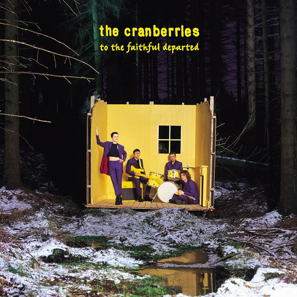 The Cranberries - To The Faithful Departed (Remastered)