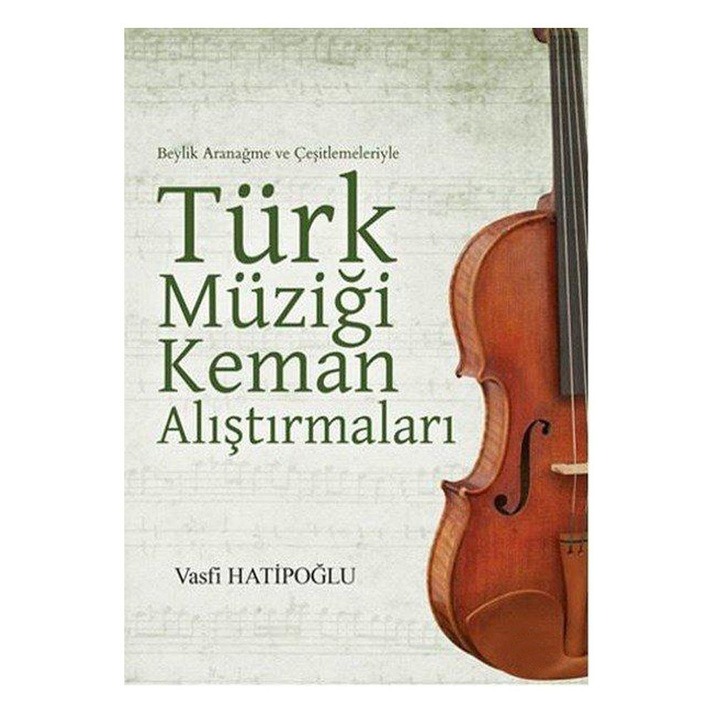 Türk Müziği Keman Alıştırmaları