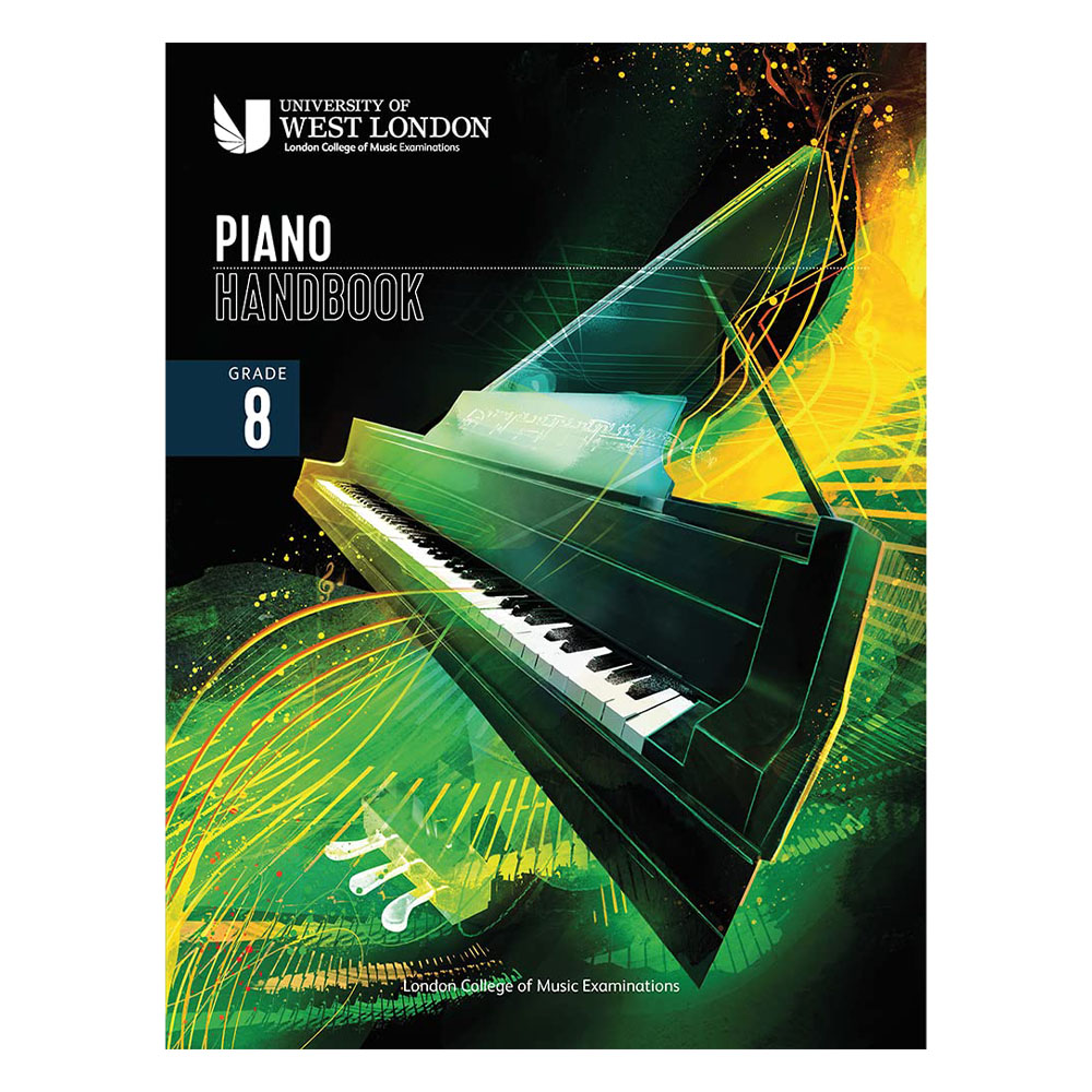 London College of Music Piano Handbook 2021-2024: Grade 8