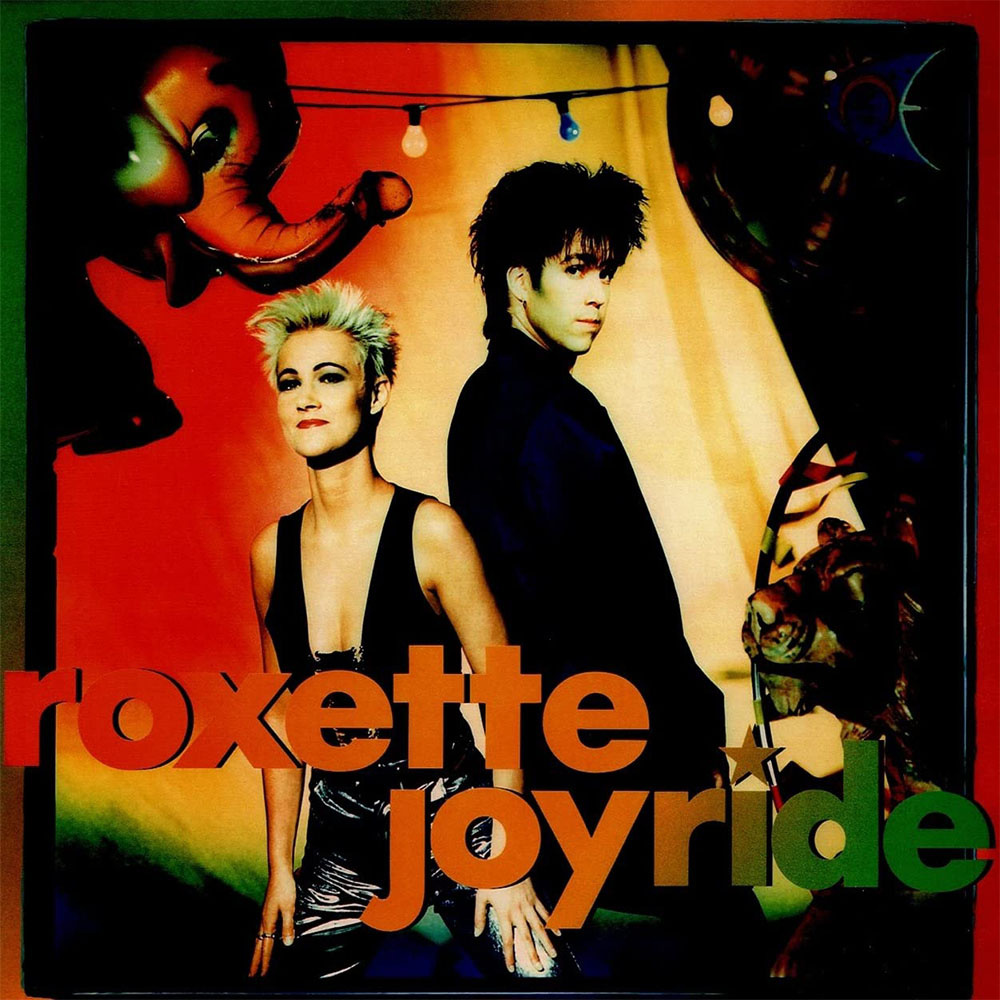 Roxette – Joyride