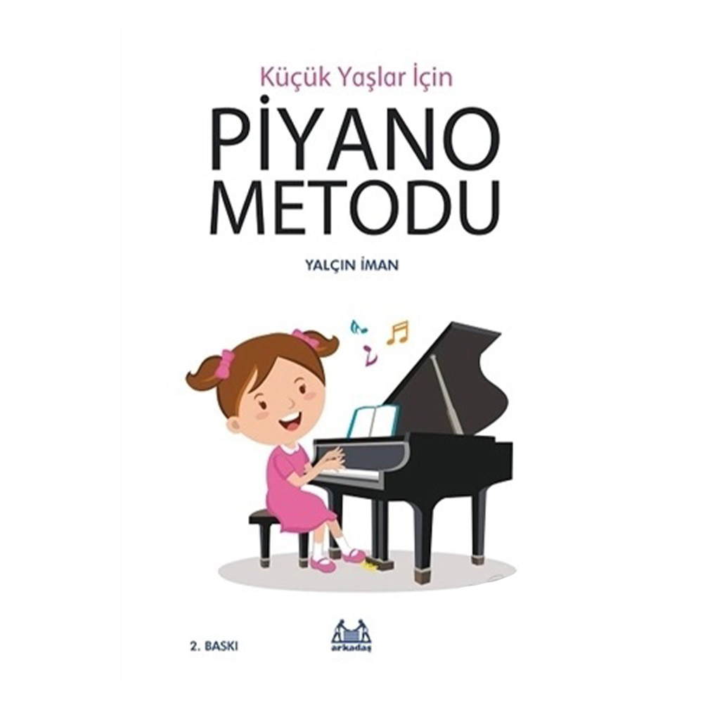 Küçük Yaşlar İçin Piyano Metodu