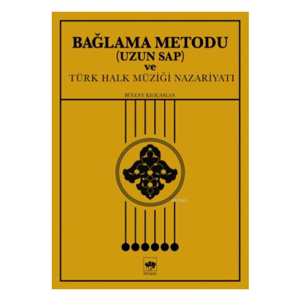 Bağlama Metodu Uzun Sap ve Türk Halk Müziği Nazariyatı