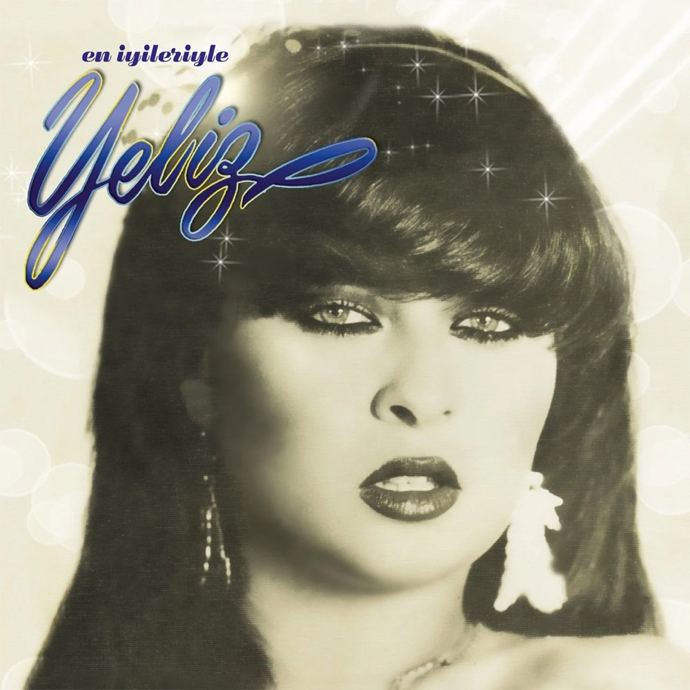 Yeliz - En İyileriyle Yeliz