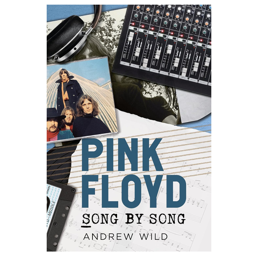 Pink Floyd: Song by Song
