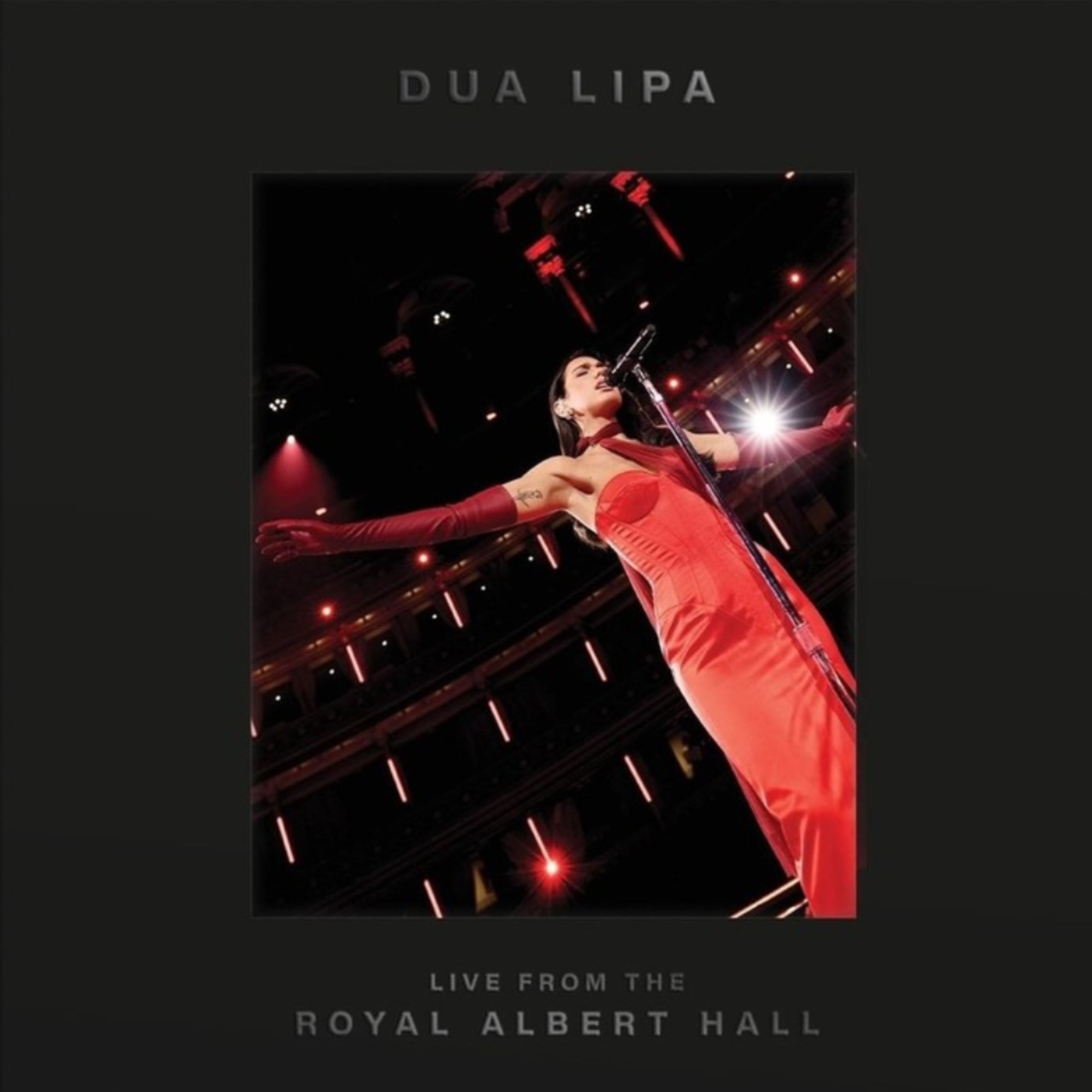 Dua Lipa - Live From Royal Albert Hall