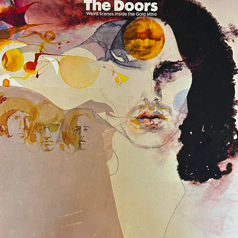 The Doors - Weird Scenes Inside The Gold Mine