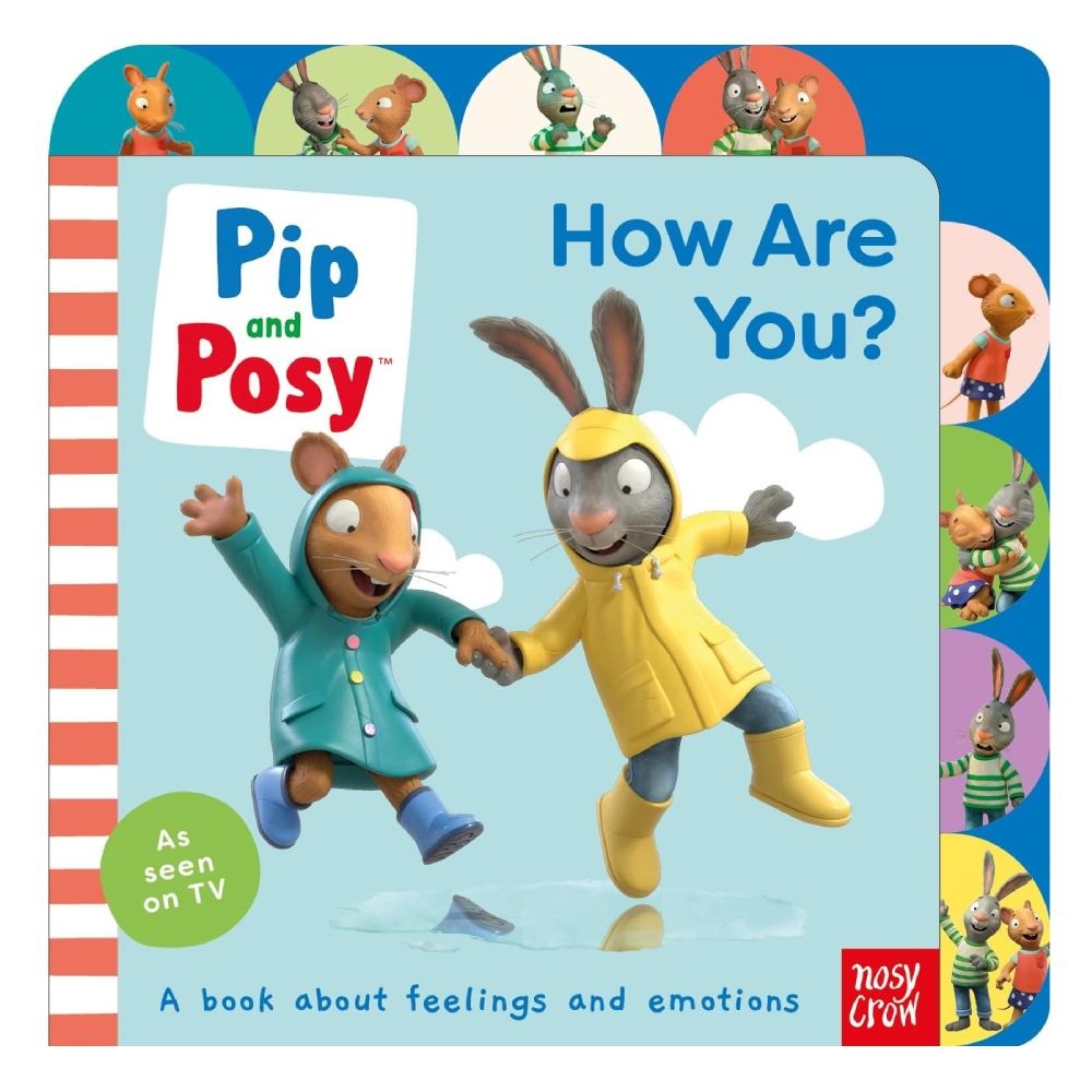 Pip and Posy: How Are You?