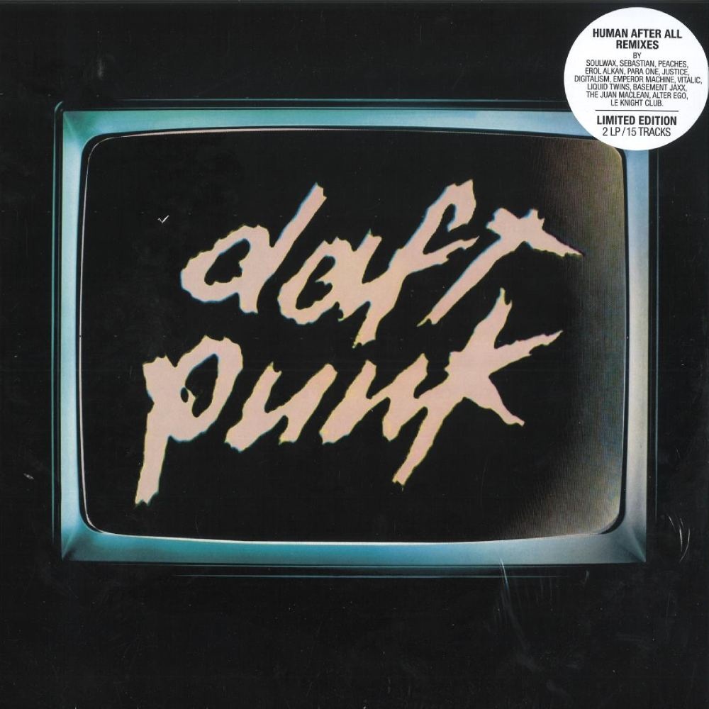 Daft Punk - Human After All: Remixes (Limited Edition)