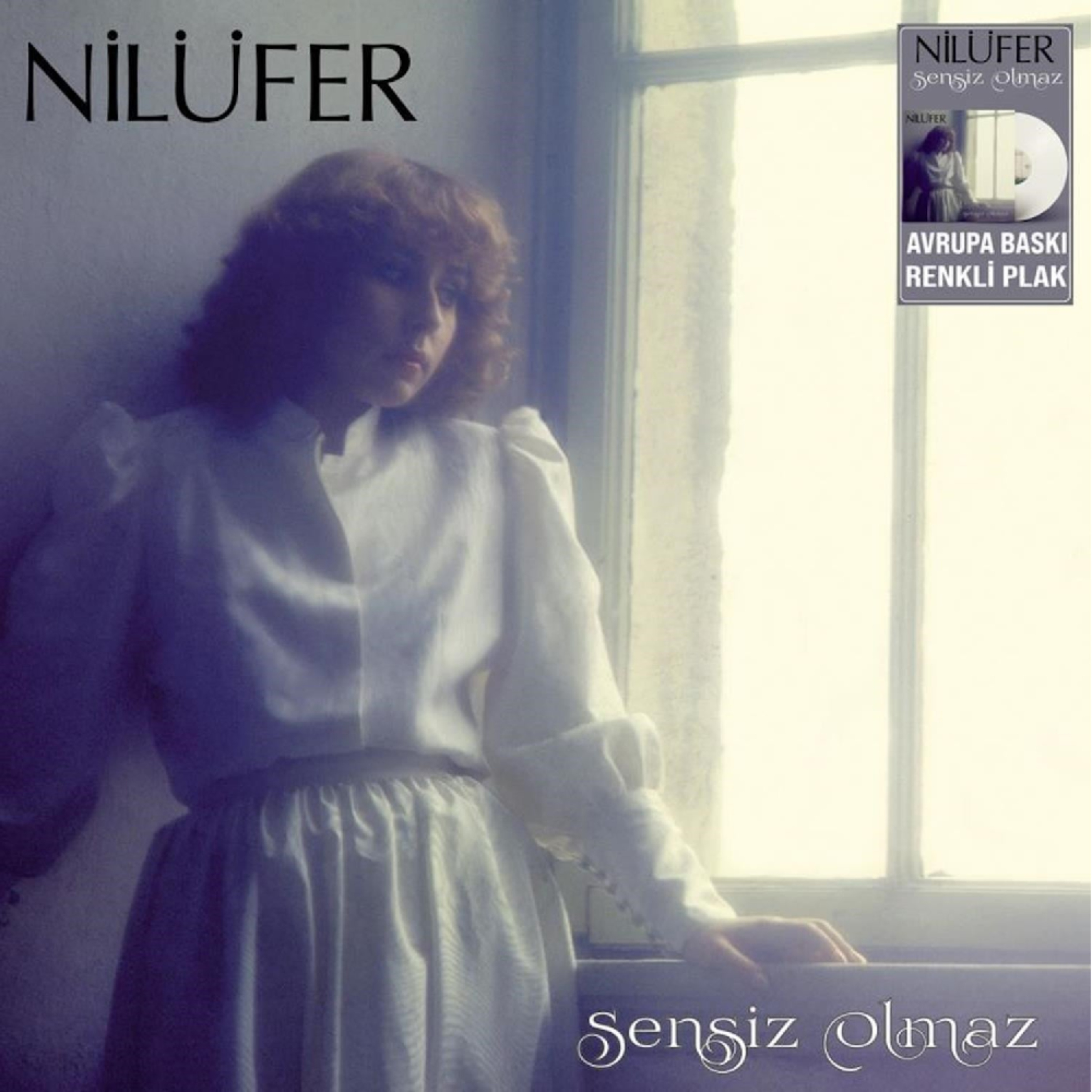 Nilüfer - Sensiz Olmaz (Renkli Plak)