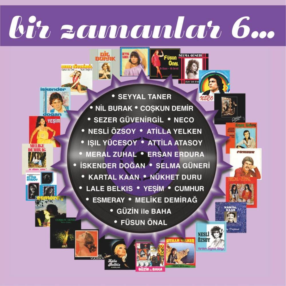 Çeşitli Sanatçılar - Bir Zamanlar 6