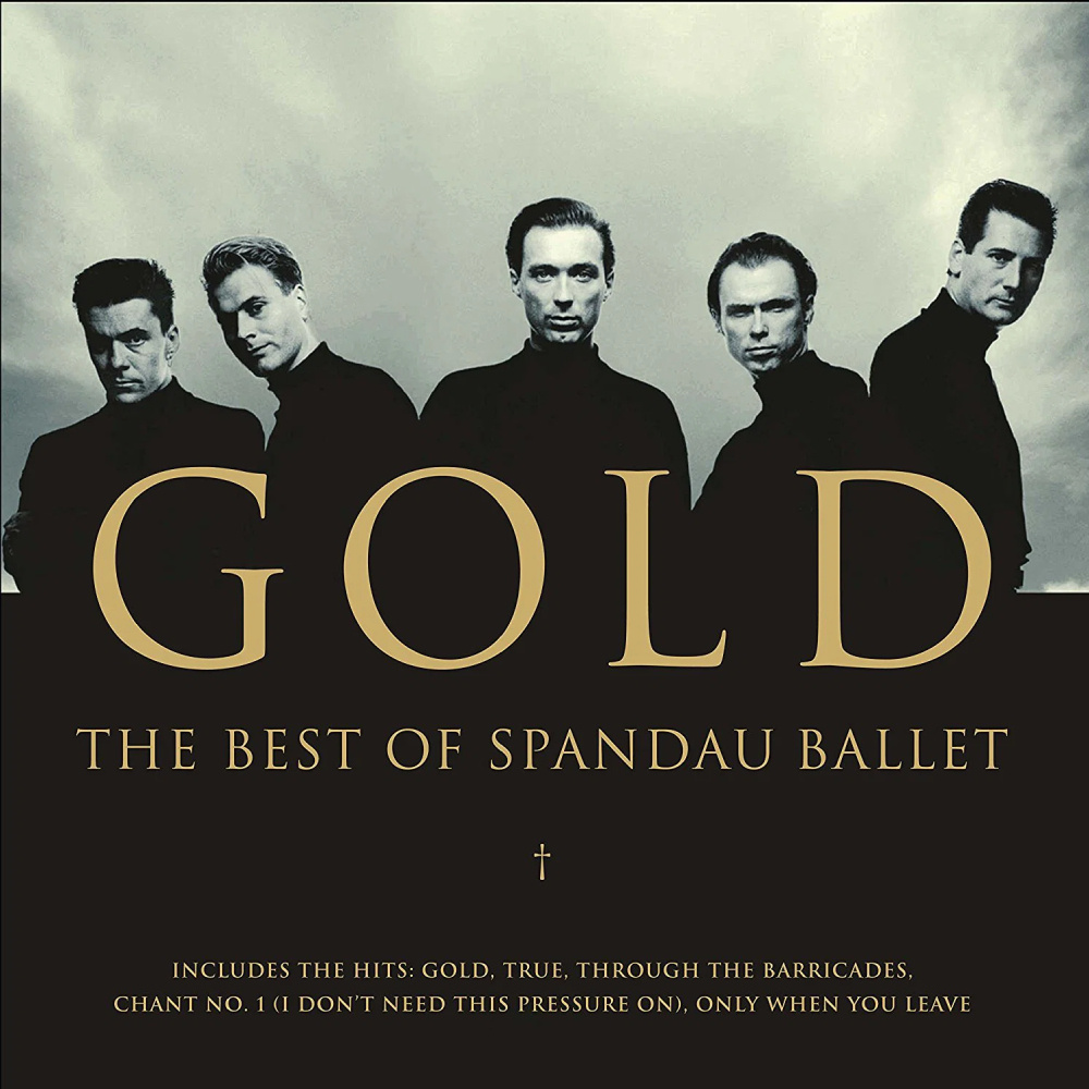 Spandau Ballet - Gold - The Best Of