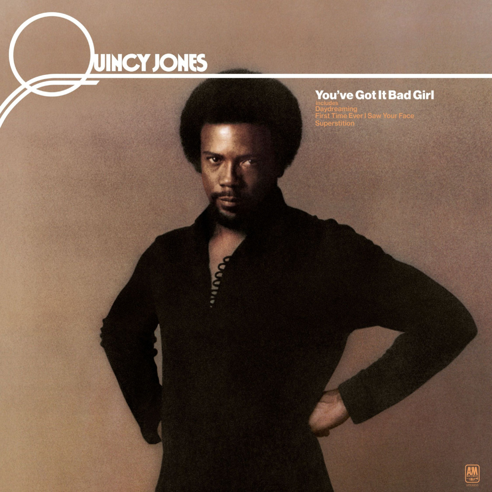 Quincy Jones - You've Got It Bad Girl (Limited Edition - Reissue)
