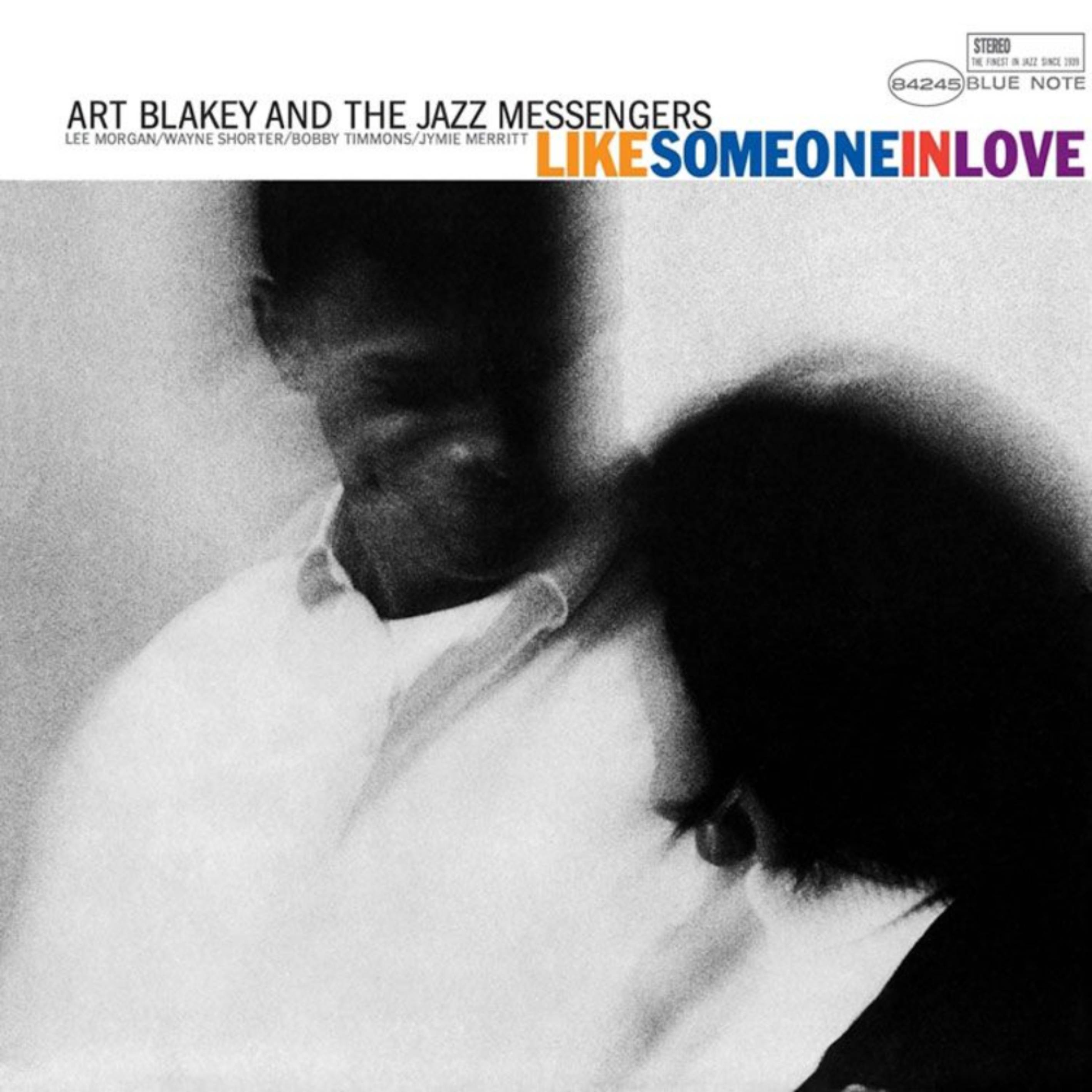 Art Blakey, The Jazz Messengers - Like Someone in Love