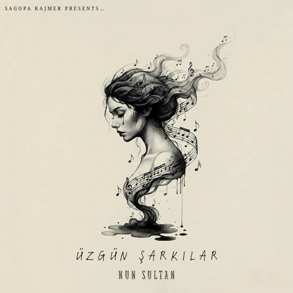 Nun Sultan - Sagopa Kajmer Presents: Üzgün Şarkılar