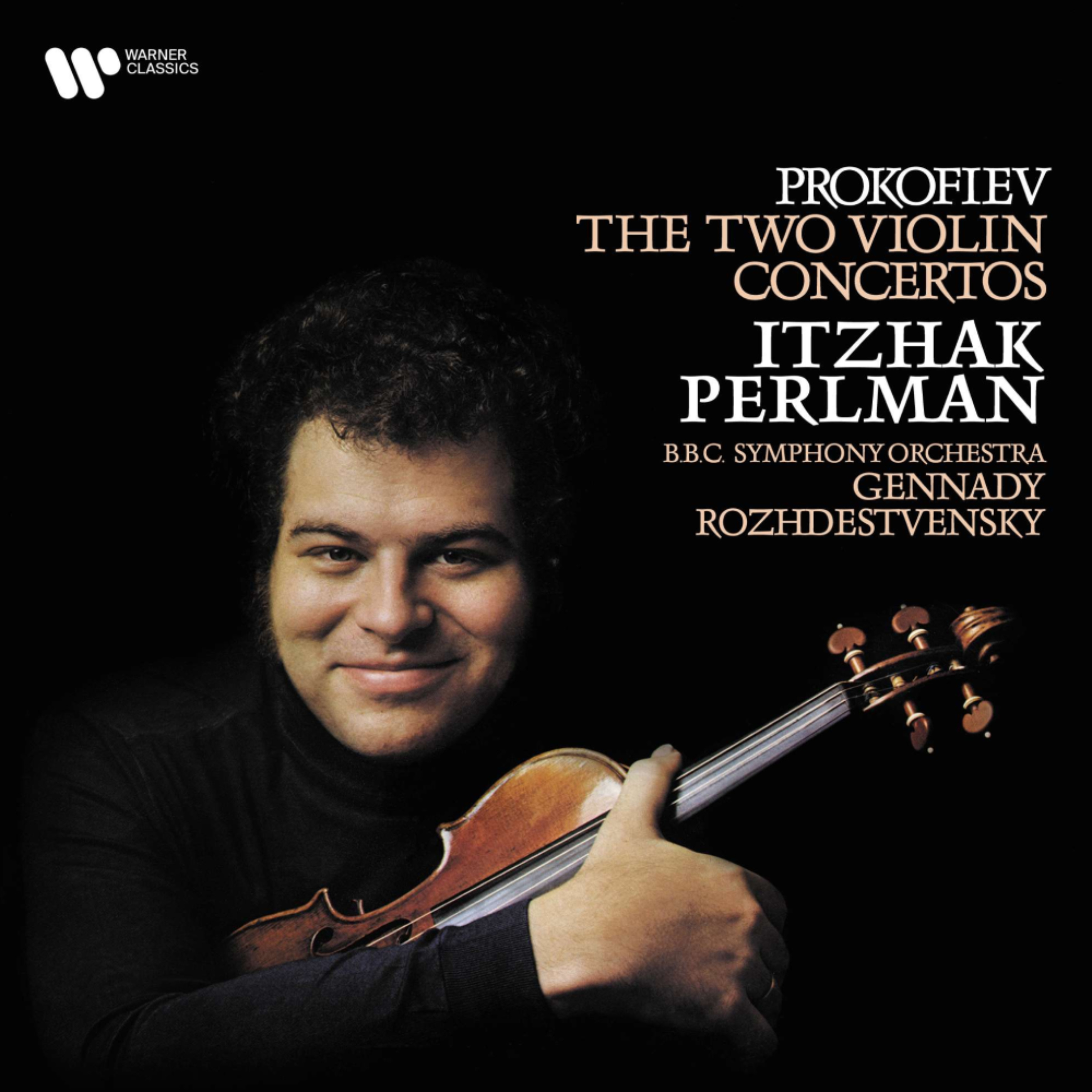 Itzhak Pearlman, BBC Symphony Orchestra, Gennady Rozhdestvensky - Prokofiev: Violin Concertos Nos. 1&2