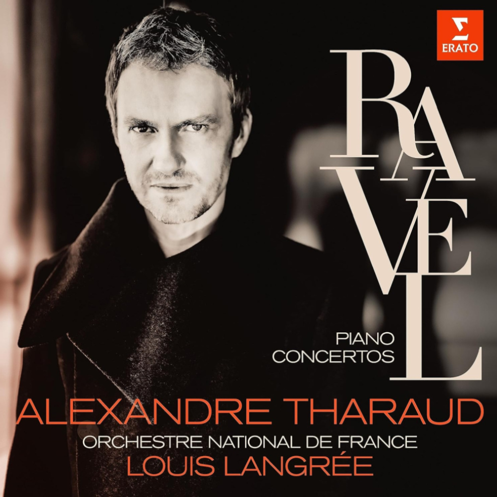 Alexandre Tharaud - Ravel: Piano Concertos