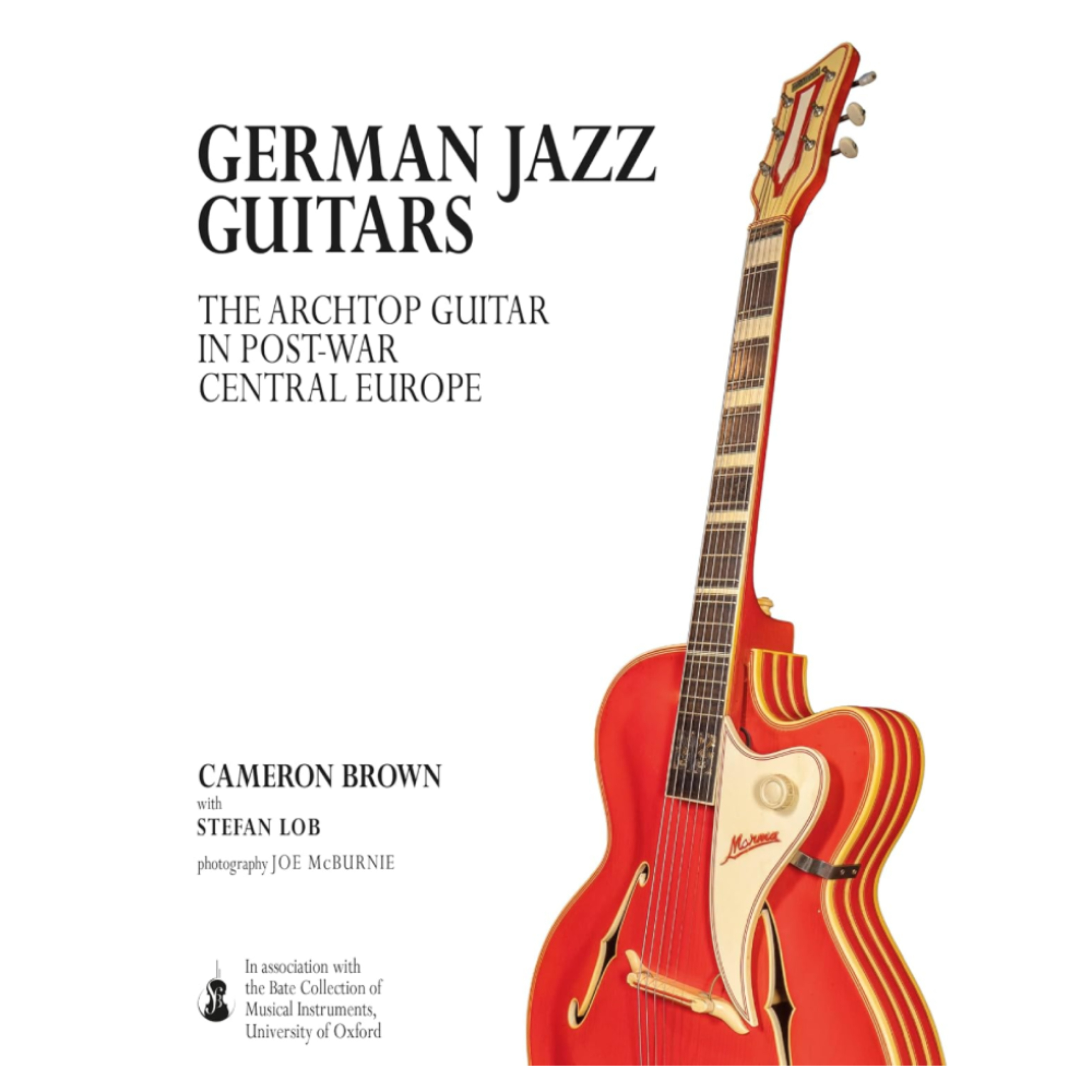 German Jazz Guitars: The Archtop Guitar in Post-War Central Europe