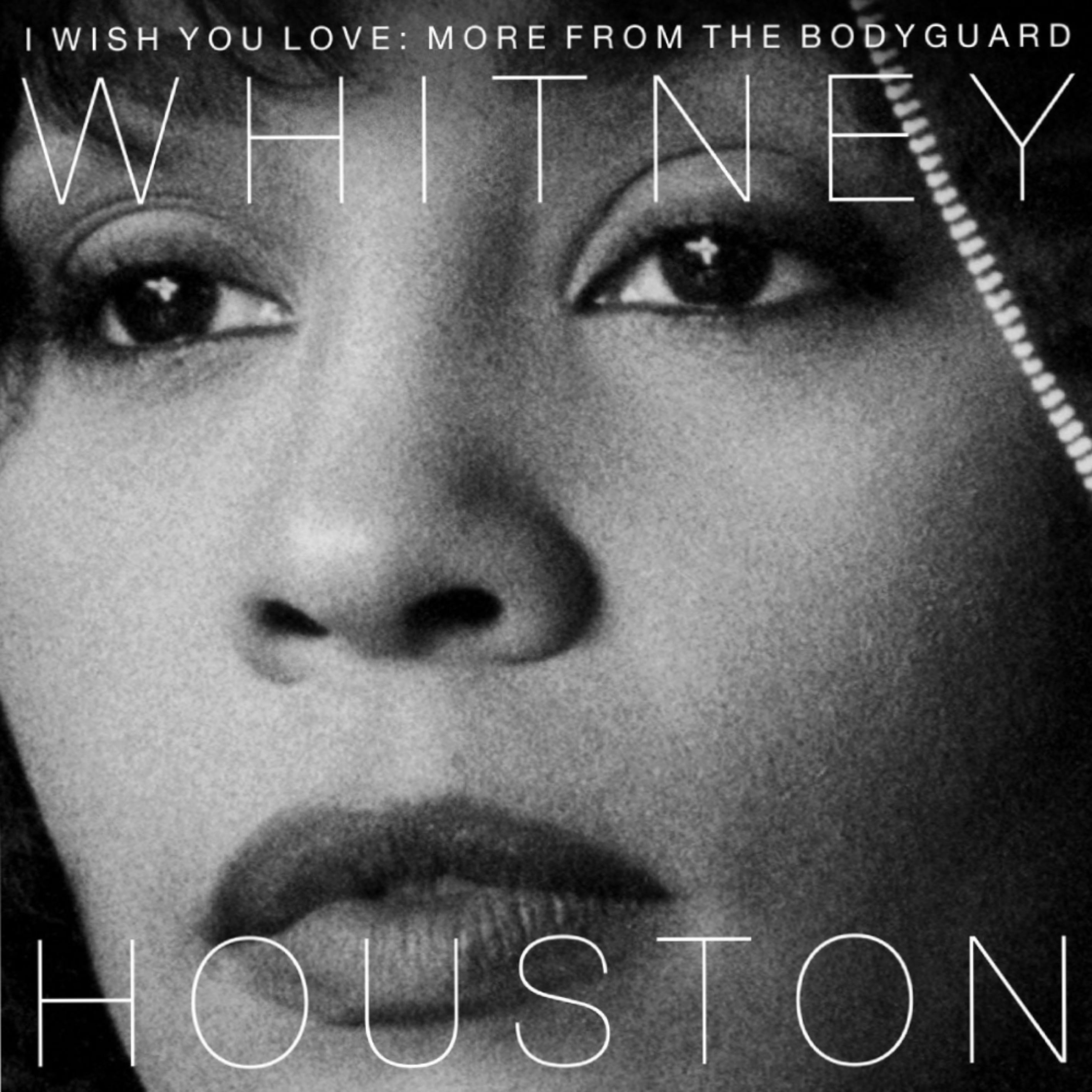 Whitney Houston - I Wish You Love: More From The Bodyguard