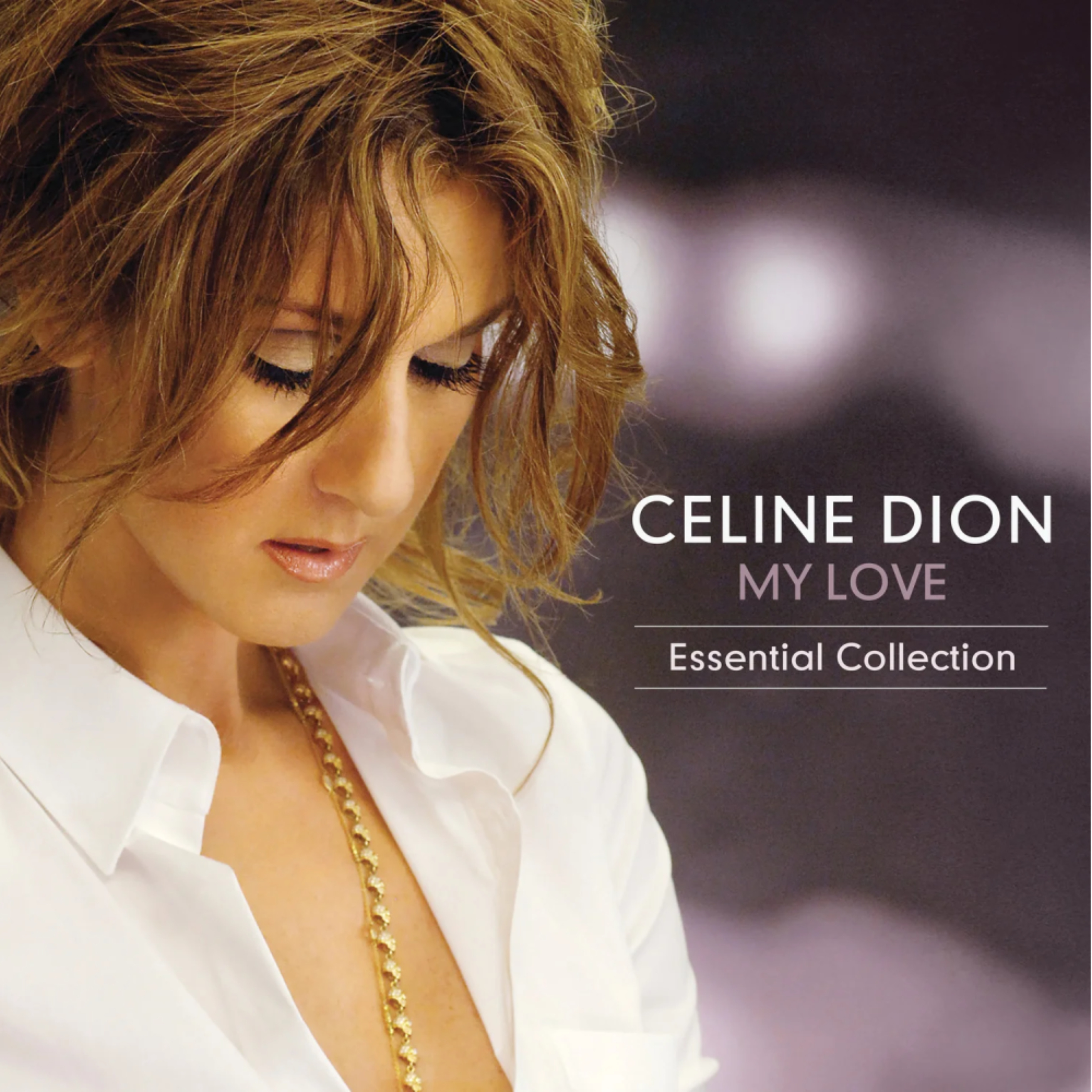 Celine Dion - My Love: Essential Collection