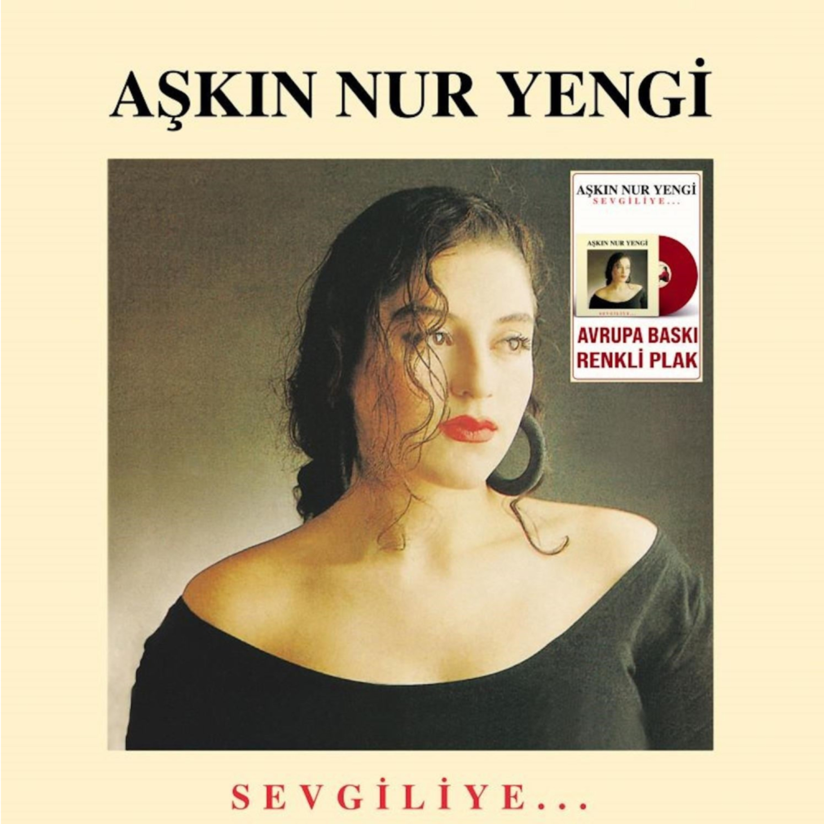 Aşkın Nur Yengi - Sevgiliye (Renkli Plak)