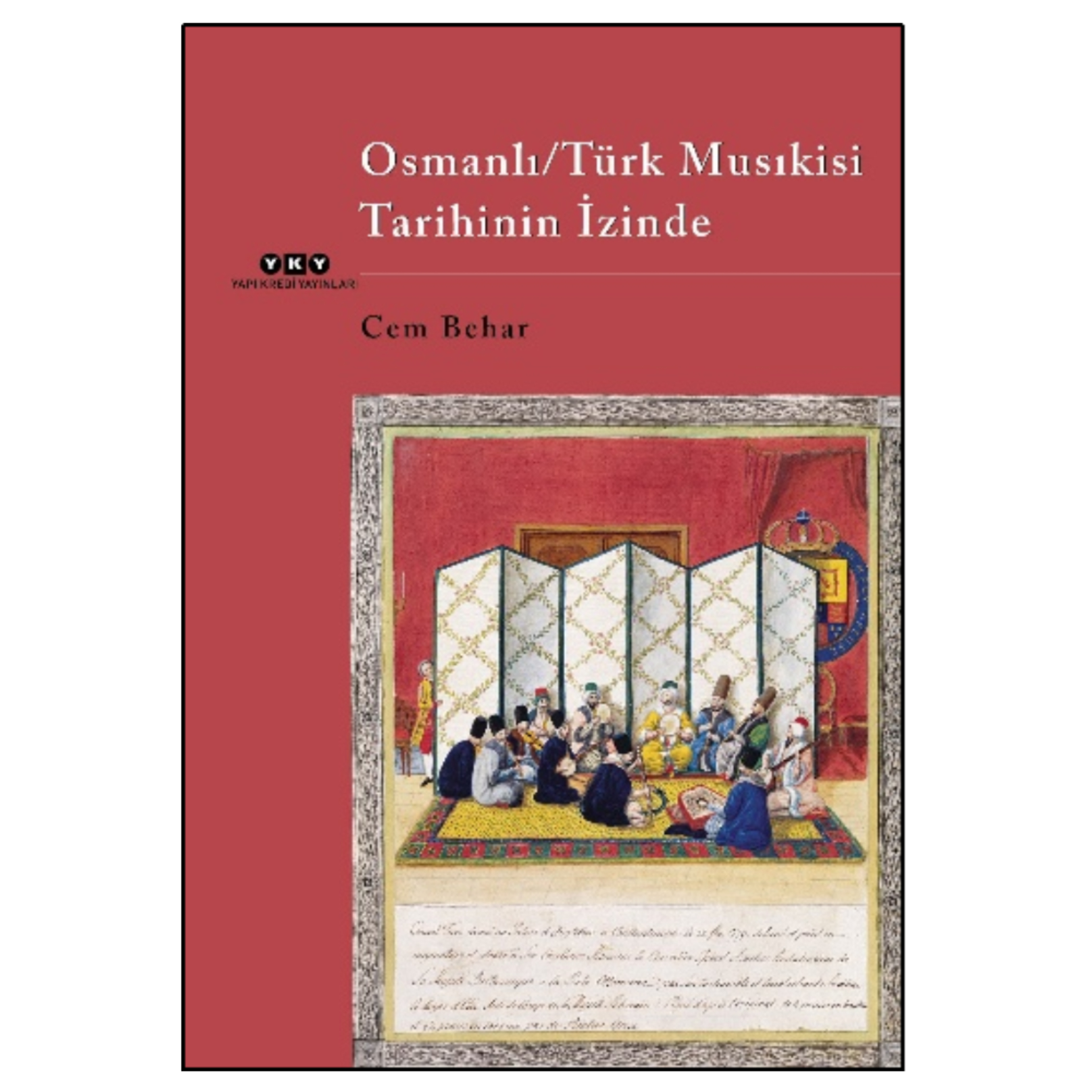 Osmanlı/Türk Musıkisi Tarihinin İzinde