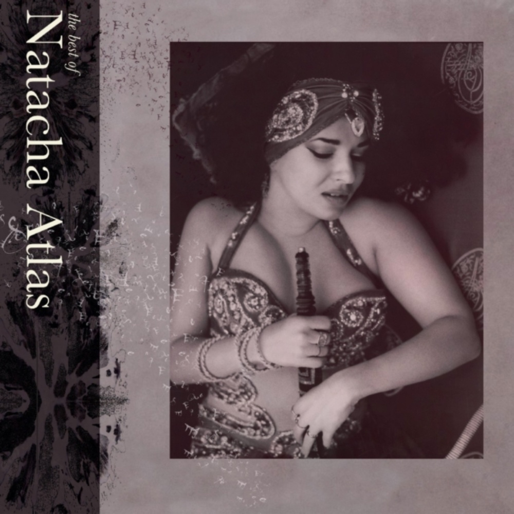 Natacha Atlas - The Best Of (Remastered)