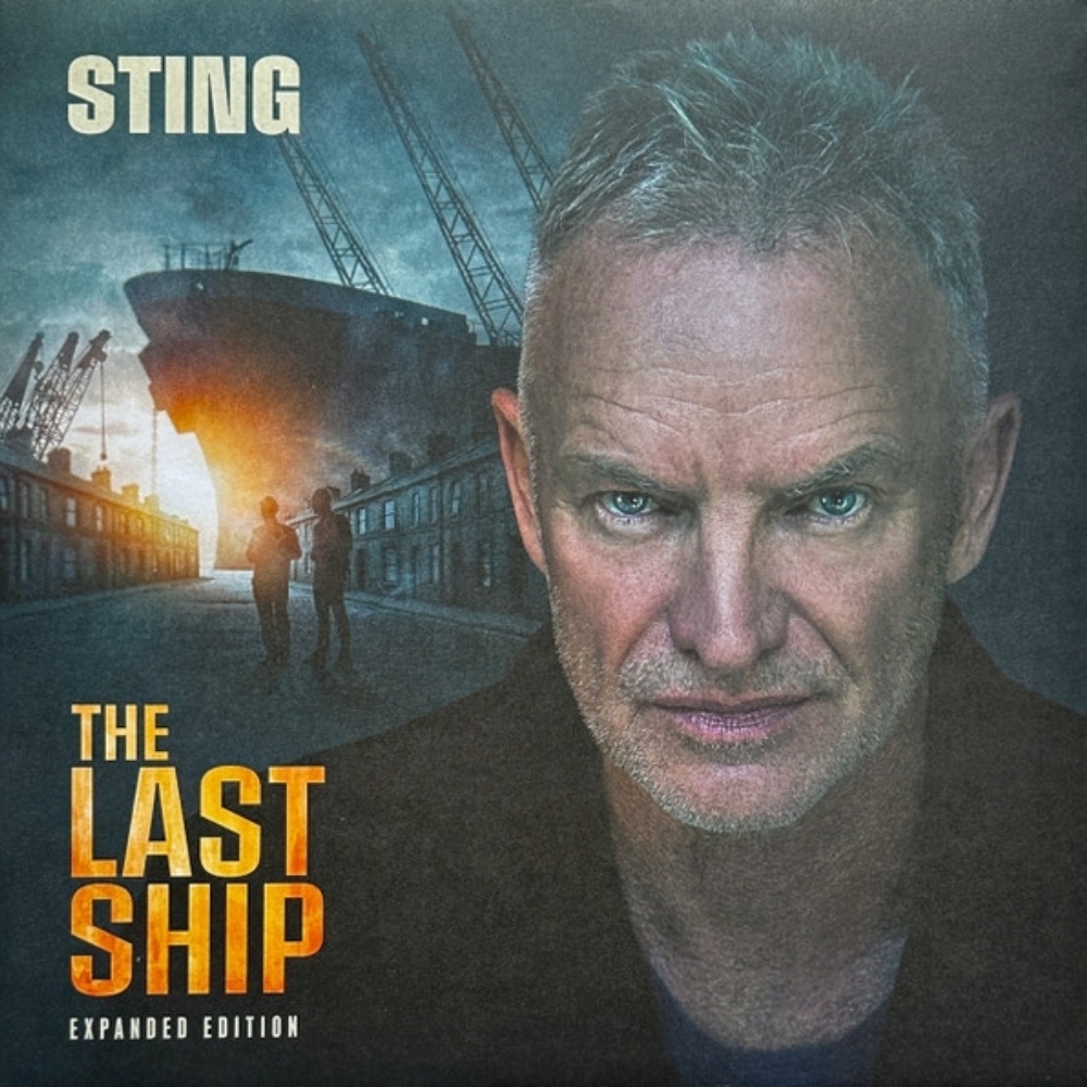 Sting - The Last Ship (Expanded Edition)