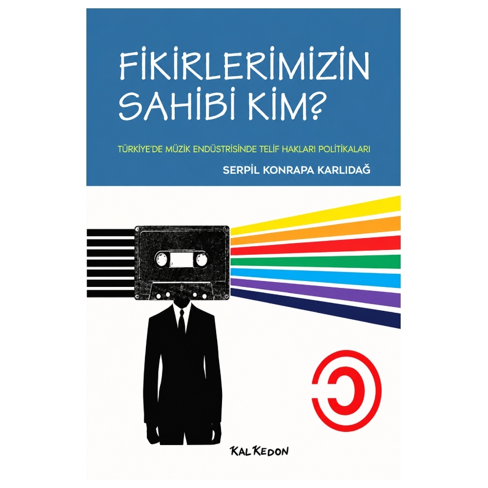 Fikirlerimizin Sahibi Kim?